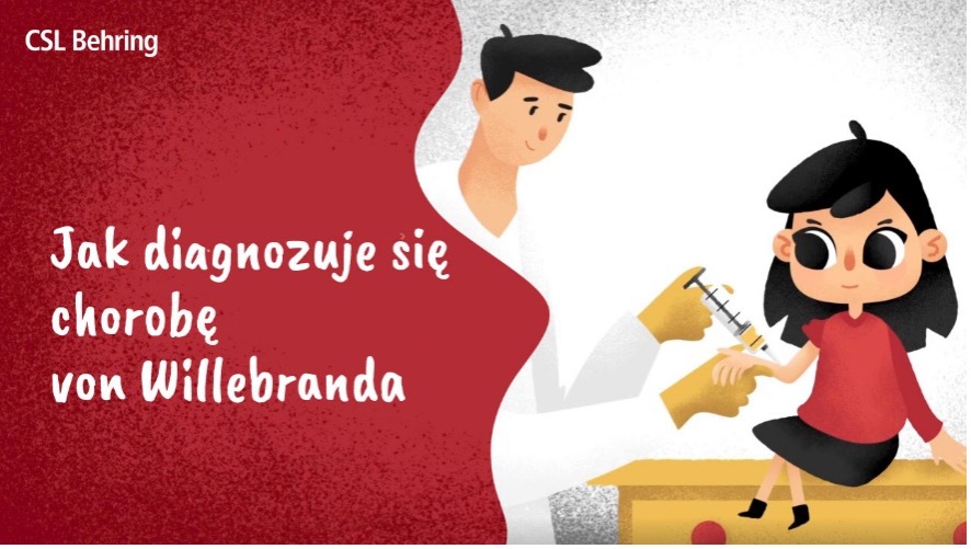 Jak diagnozuje się chorobę von Willebranda